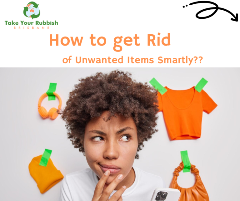 How to get Rid of Unwanted Items Smartly (1)